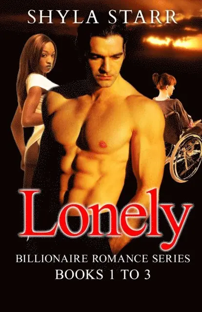 Shyla Starr - Lonely Billionaire Romance Series - Books 1 to 3, E-bok. Tillgänglighet: Lägg i varukorg