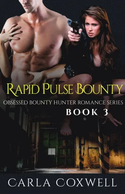 Carla Coxwell - Rapid Pulse Bounty, E-bok. Tillgänglighet: Lägg i varukorg