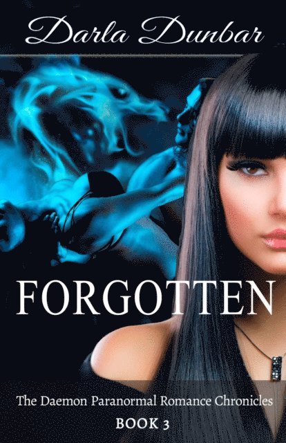 Darla Dunbar - Forgotten, E-bok. Tillgänglighet: Lägg i varukorg