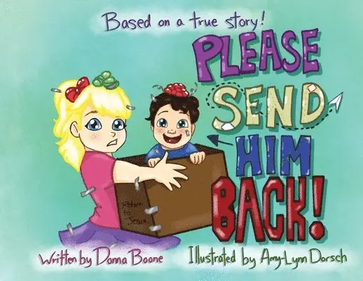 Donna Boone - Please Send him Back, Häftad. Tillgänglighet: Lägg i varukorg