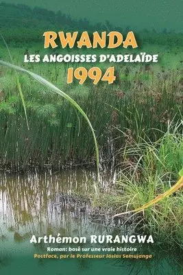 Arthémon Rurangwa - Rwanda 1994, Häftad. Tillgänglighet: Lägg i varukorg
