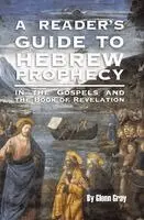 Glenn Gray - Reader's Guide to Hebrew Prophecy, Häftad. Tillgänglighet: Lägg i varukorg