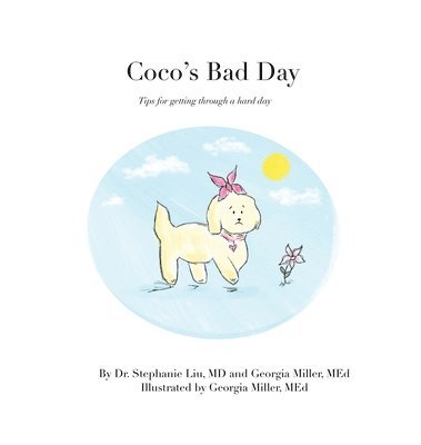 Stephanie Liu - Coco's Bad Day, Inbunden. Tillgänglighet: Lägg i varukorg