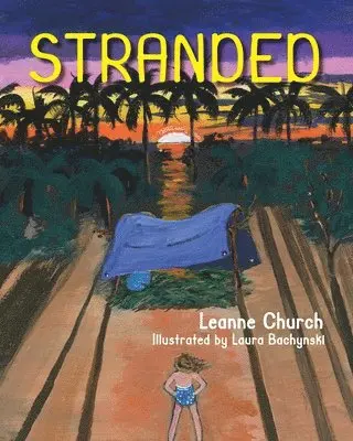 Leanne Church - Stranded, Häftad. Tillgänglighet: Lägg i varukorg