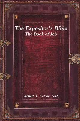 Robert A Watson D D - Expositor's Bible, Häftad. Tillgänglighet: Lägg i varukorg
