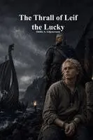 Ottilie A Liljencrantz, Anthony Uyl - Thrall of Leif the Lucky, Häftad. Tillgänglighet: Lägg i varukorg
