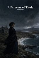 William Black, Anthony Uyl - Princess of Thule, Häftad
