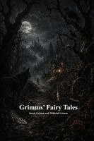 Jacob Ludwig Carl Grimm, Wilhelm Grimm, Anthony Uyl - Grimms' Fairy Tales, Häftad