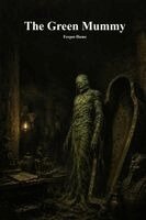 Fergus Hume, Anthony Uyl - Green Mummy, Häftad