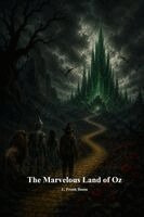 L Frank Baum, Anthony Uyl - Marvelous Land of Oz, Häftad