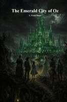 L Frank Baum, Anthony Uyl - Emerald City of Oz, Häftad