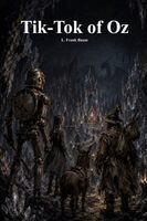 L. Frank Baum, Anthony Uyl - Tik-Tok of Oz, Häftad