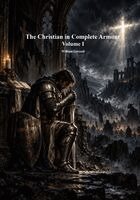 William Gurnall, Anthony Uyl - Christian in Complete Armour Volume I, Häftad. Tillgänglighet: Lägg i varukorg
