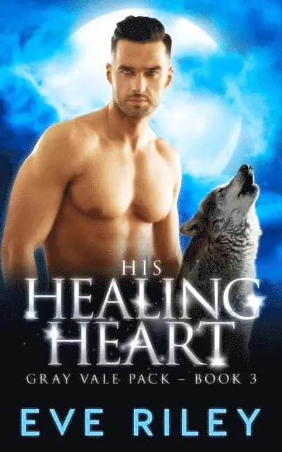 Evie Riley - His Healing Heart, E-bok. Tillgänglighet: Lägg i varukorg