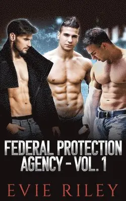Evie Riley - Federal Protection Agency Series Omnibus Volume 1, Häftad. Tillgänglighet: Lägg i varukorg