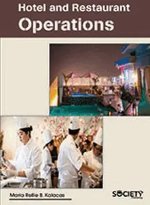 Maria Rellie B. Kalacas - Hotel and Restaurant Operations, Inbunden. Tillgänglighet: Tillfälligt slut