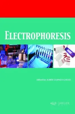 Jurex Cuenca Gallo - Electrophoresis, Inbunden. Tillgänglighet: Tillfälligt slut