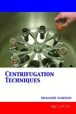 Shalinee Naidoo - Centrifugation Techniques, Inbunden. Tillgänglighet: Tillfälligt slut