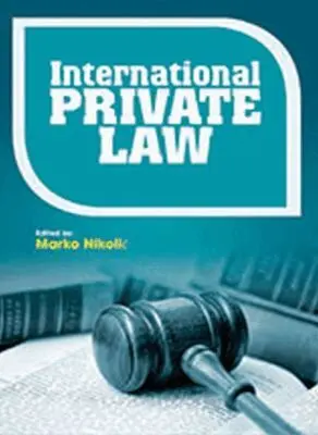 Marko Nikolic - International Private Law, Inbunden. Tillgänglighet: Tillfälligt slut