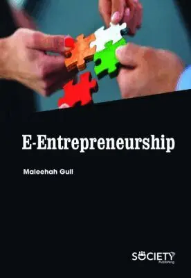 Maleehah Gull - E-Entrepreneurship, Inbunden. Tillgänglighet: Tillfälligt slut