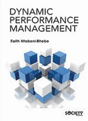 Faith Ntabeni-Bhebe - Dynamic Performance Management, Inbunden. Tillgänglighet: Tillfälligt slut