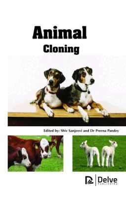 Shiv Sanjeevi, Prerna Pandey - Animal Cloning, Inbunden. Tillgänglighet: Tillfälligt slut