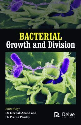 Deepak Anand, Prerna Pandey - Bacterial Growth and Division, Inbunden. Tillgänglighet: Tillfälligt slut