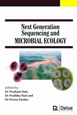 Prashant Pant, Pratibha Pant, Prerna Pandey - Next Generation Sequencing and Microbial Ecology, Inbunden. Tillgänglighet: Tillfälligt slut