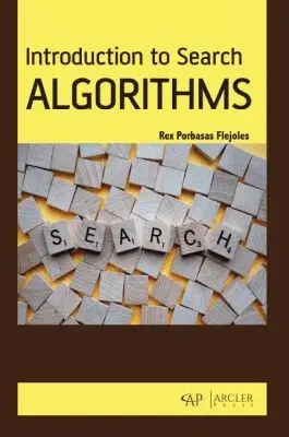 Rex Porbasas Flejoles - Search Algorithms, Inbunden. Tillgänglighet: Tillfälligt slut