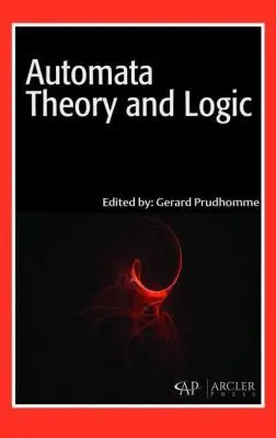 Gerard Prudhomme - Automata Theory and Logic, Inbunden. Tillgänglighet: Tillfälligt slut