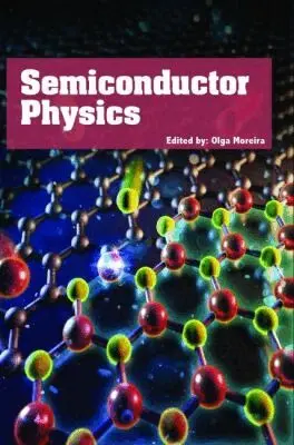 Olga Moreira - Semiconductor Physics, Inbunden. Tillgänglighet: Tillfälligt slut