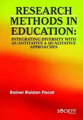 Rainer Roldan Fiscal - Research Methods in Education, Inbunden. Tillgänglighet: Tillfälligt slut