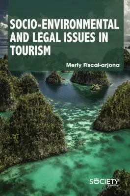 Merly Fiscal Arjona - Socio-Environmental and Legal Issues in Tourism, Inbunden. Tillgänglighet: Tillfälligt slut