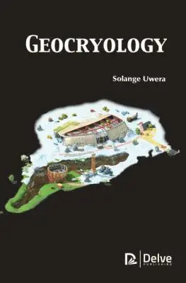 Solange Uwera - Geocryology, Inbunden. Tillgänglighet: Tillfälligt slut