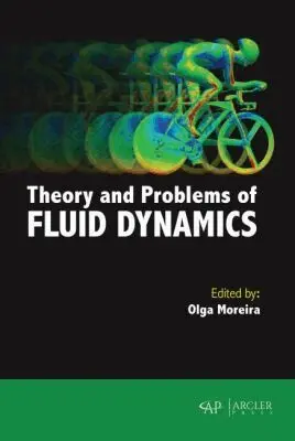 Olga Moreira - Theory and Problems of Fluid Dynamics, Inbunden. Tillgänglighet: Tillfälligt slut