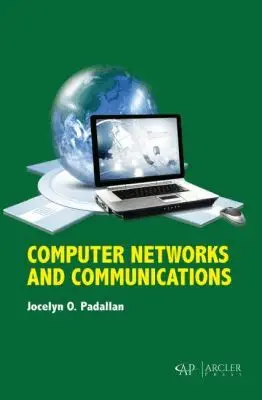 Jocelyn O. Padallan - Computer Networks and Communications, Inbunden. Tillgänglighet: Tillfälligt slut
