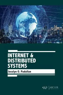 Jocelyn O. Padallan - Internet & Distributed Systems, Inbunden. Tillgänglighet: Tillfälligt slut