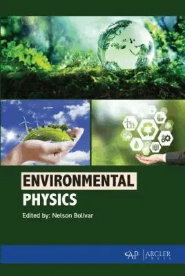 Nelson Bolívar - Environmental Physics, Inbunden. Tillgänglighet: Tillfälligt slut