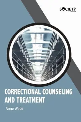 Anne Wade - Correctional Counseling and Treatment, Inbunden. Tillgänglighet: Tillfälligt slut