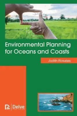 Judith Rosales - Environmental Planning for Oceans and Coasts, Inbunden. Tillgänglighet: Tillfälligt slut