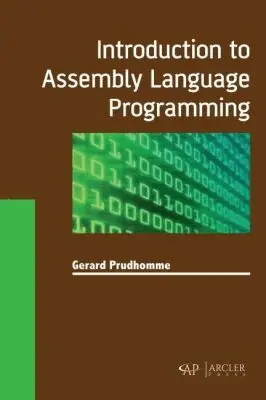 Gerard Prudhomme - Introduction to Assembly Language Programming, Inbunden. Tillgänglighet: Tillfälligt slut