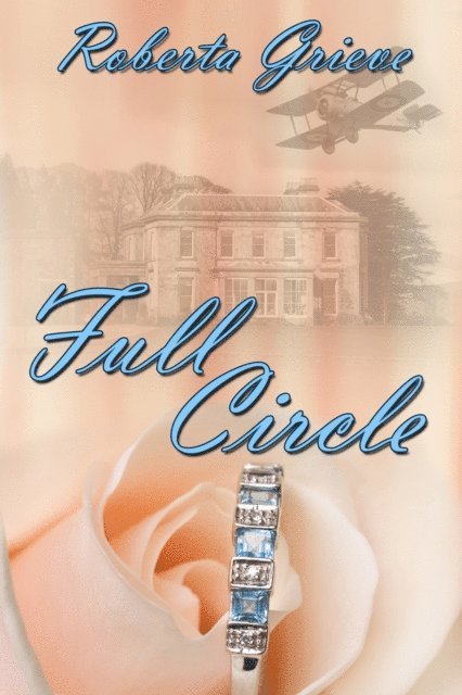 Roberta Grieve - Full Circle, E-bok