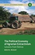 The Political Economy of Agrarian Extractivism