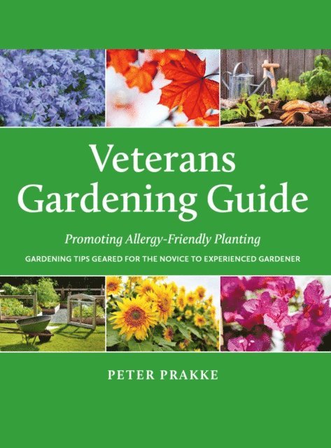 Veterans Gardening Guide: Promoting Allergy-Friendly Planting