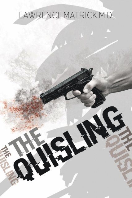 Lawrence Matrick - Quisling, E-bok