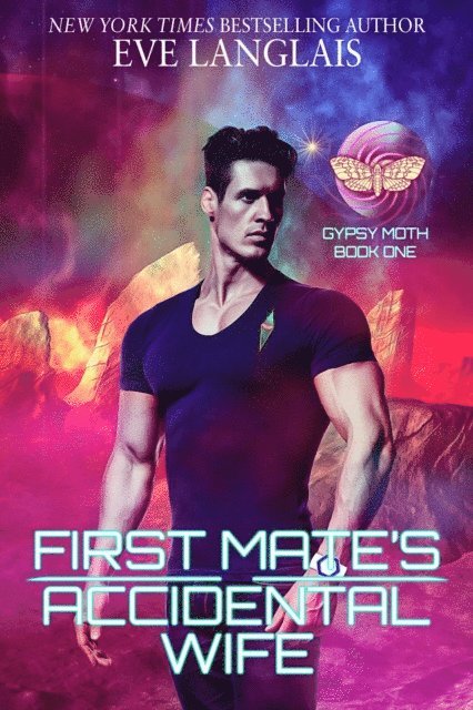 Eve Langlais - First Mate's Accidental Wife, E-bok