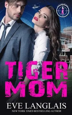 Eve Langlais - Tiger Mom, Häftad. Tillgänglighet: Lägg i varukorg