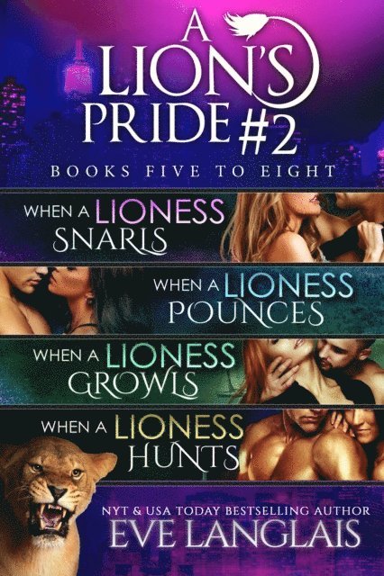 Eve Langlais - Lion's Pride #2, E-bok