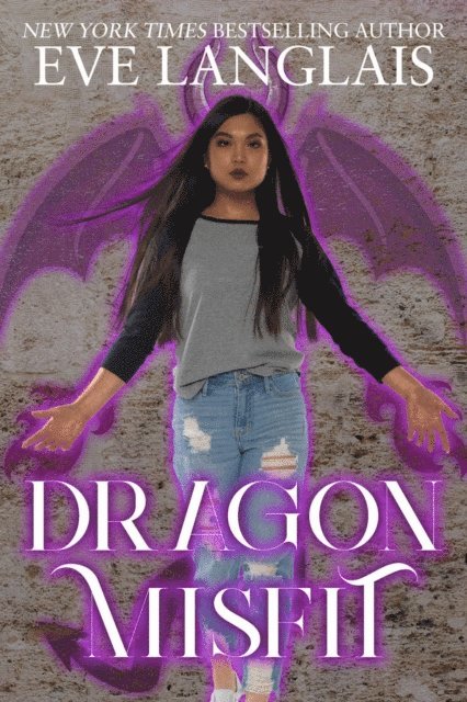Eve Langlais - Dragon Misfit, E-bok