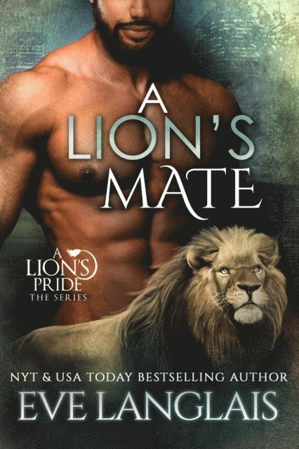 Eve Langlais - Lion's Mate, E-bok